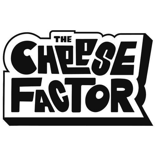 Cheese Factor Cheese Factor